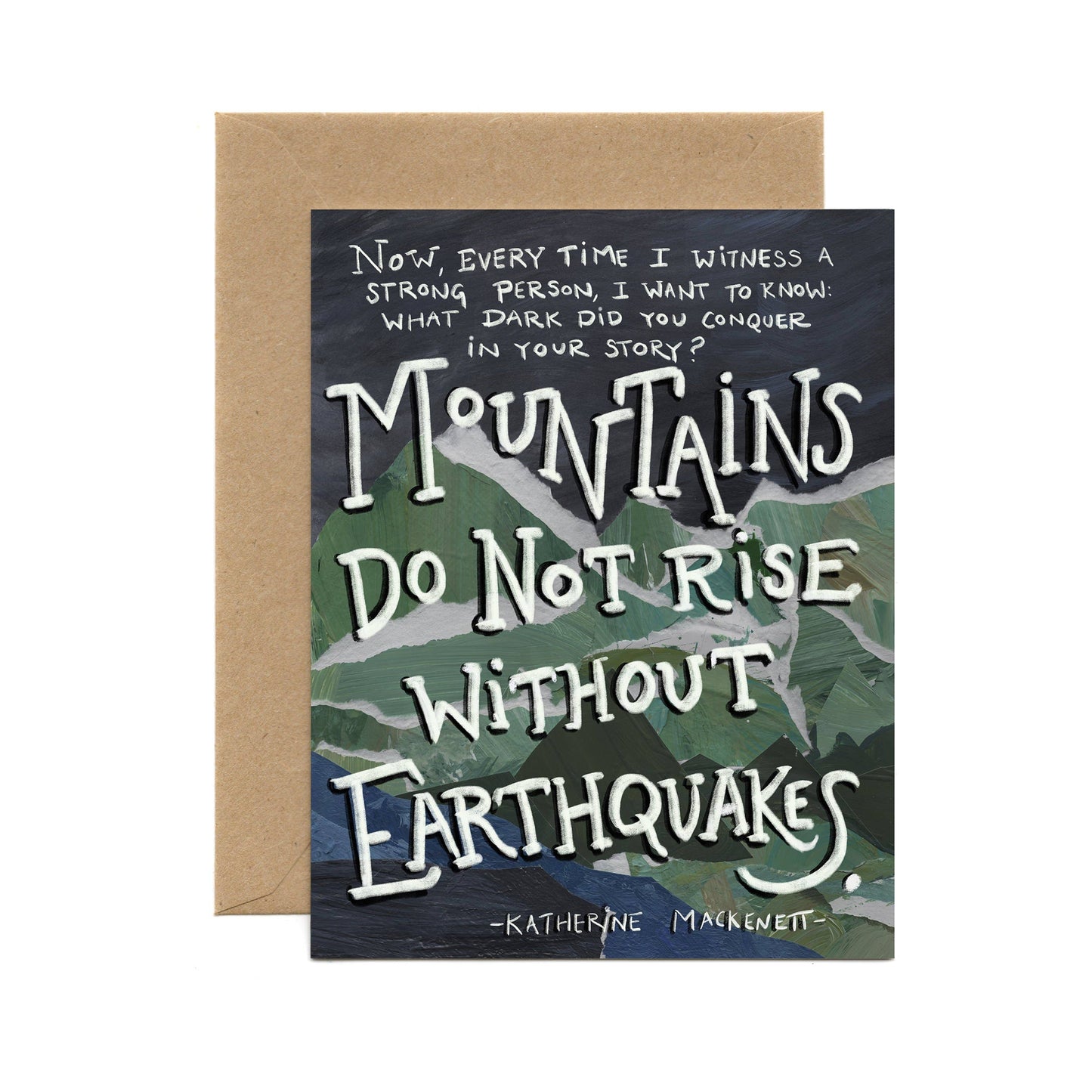 Mountains And Earthquakes Card