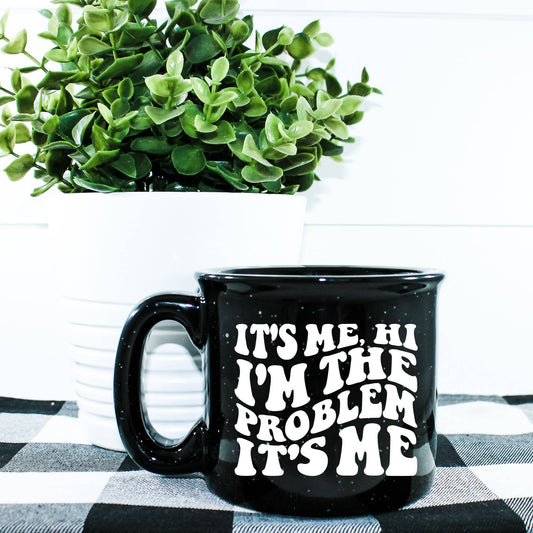 It's Me Hi I'm The Problem Camp Mug: Plum