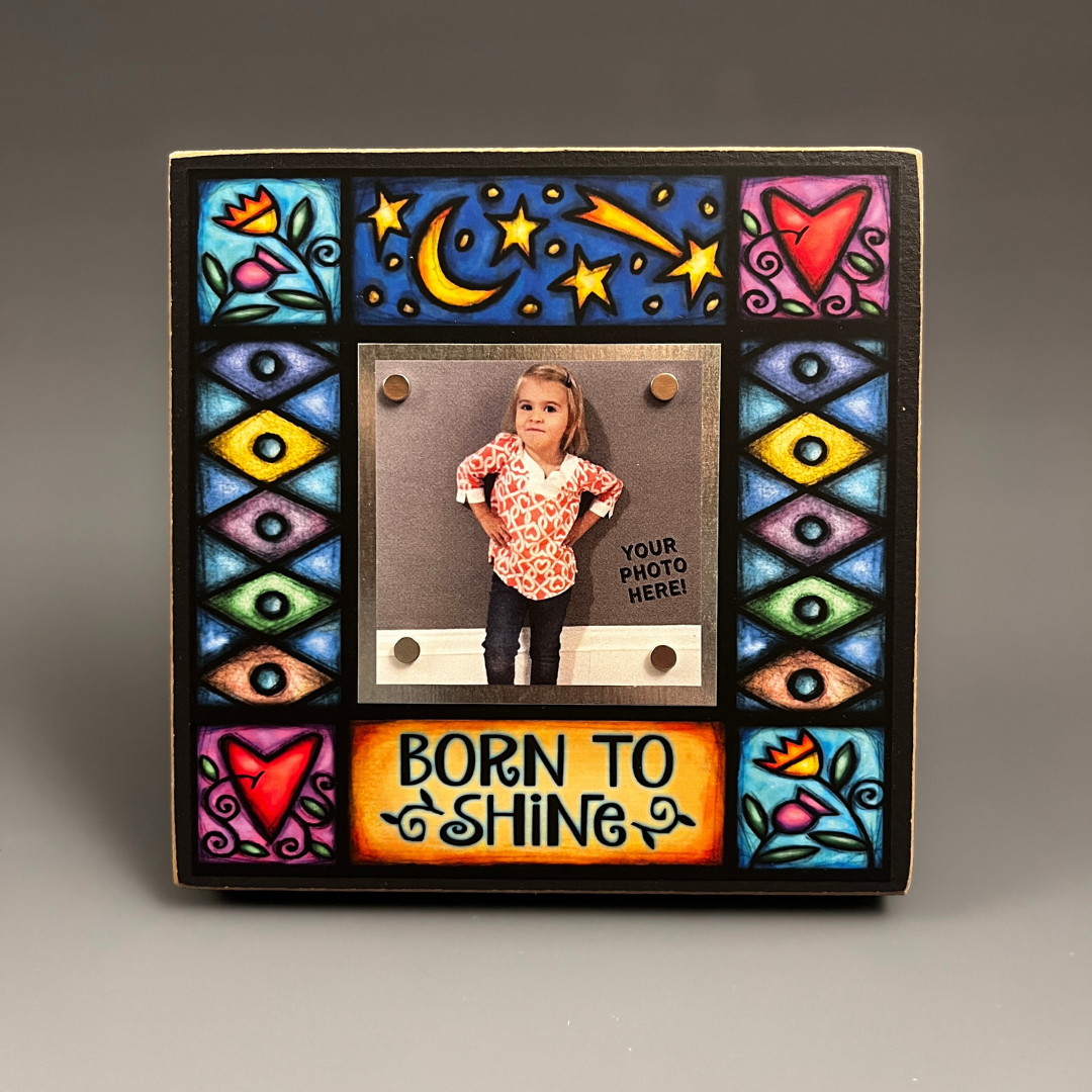 Born To Shine Picture Frame
