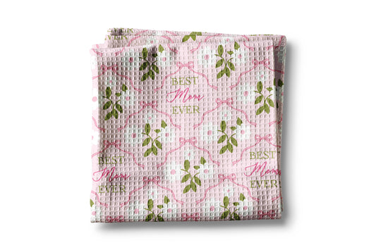 "Best Mom Ever" Mother's Day Gift Kitchen Towel