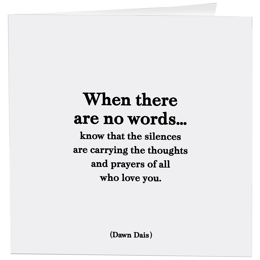 Cards - 160- There Are No Words Sympathy (Dawn Dais)