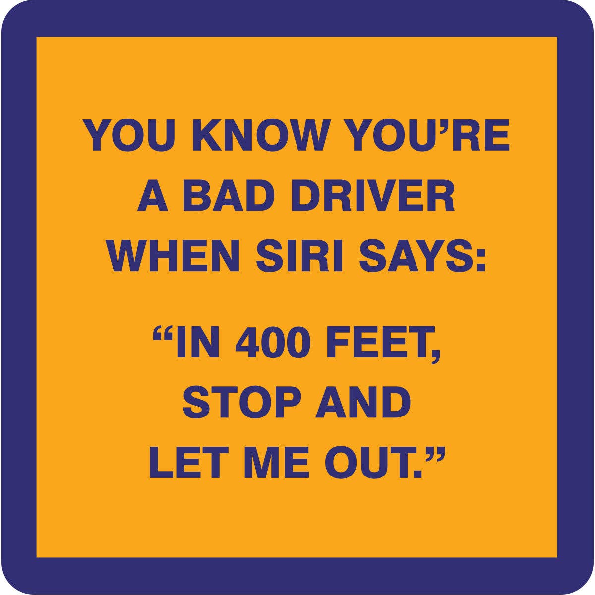 COASTER Bad Driver