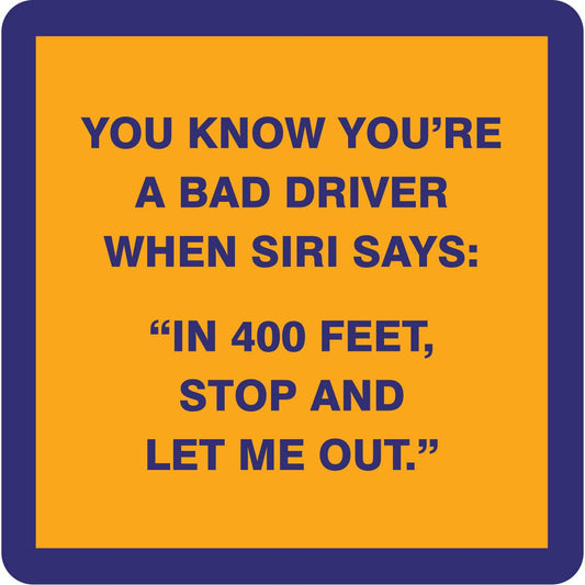 COASTER Bad Driver