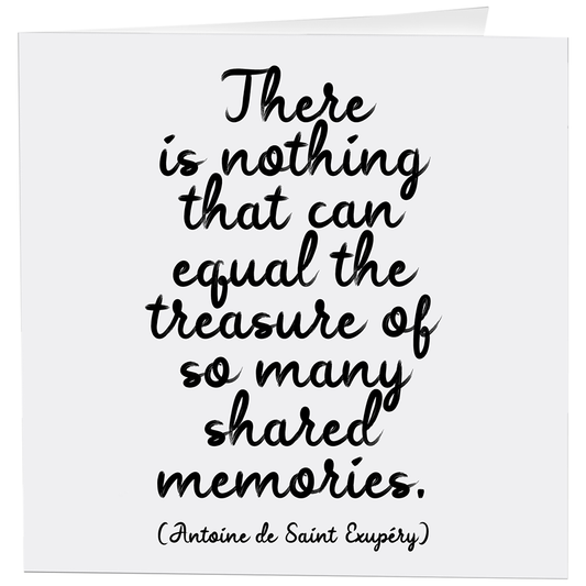 Cards - 360 - Shared Memories (Antoine de Saint-Exupéry)