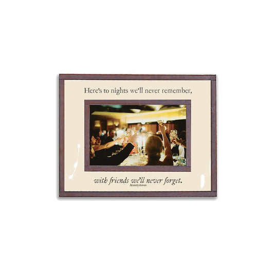 Here's To Nights We'll Never Remember Frame