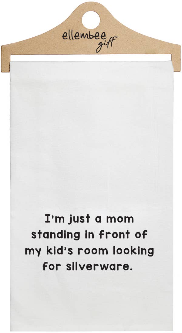 I'm Just A Mom Towel
