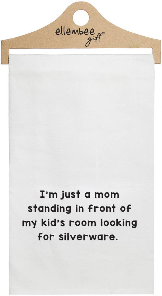 I'm Just A Mom Towel
