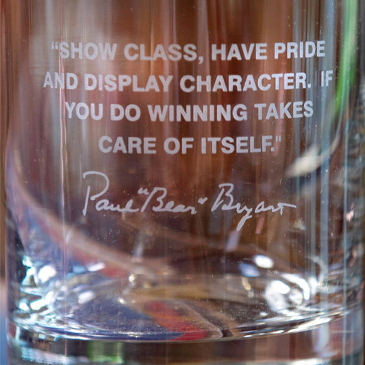 Bear Bryant Quote Glass (Show Class)