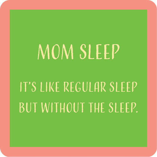 COASTER Mom Sleep