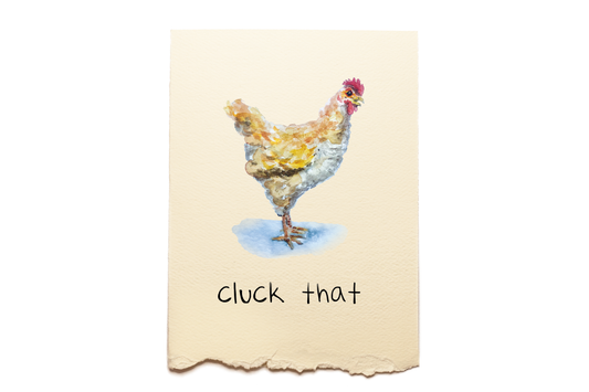Cluck That Encouragement Card