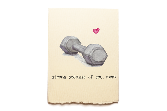 Strong Mother's Day Card