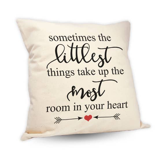 Sometimes the Little Things Pillow